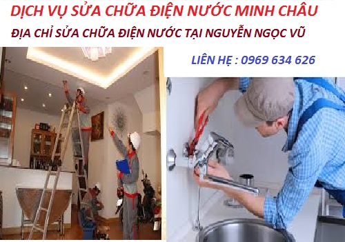 Sửa chữa điện nước tại Nguyễn Ngọc Vũ
